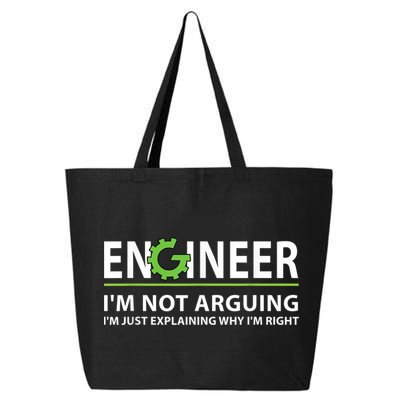 Engineer I'm Not Arguing Funny Engineering Quote Engineers 25L Jumbo Tote
