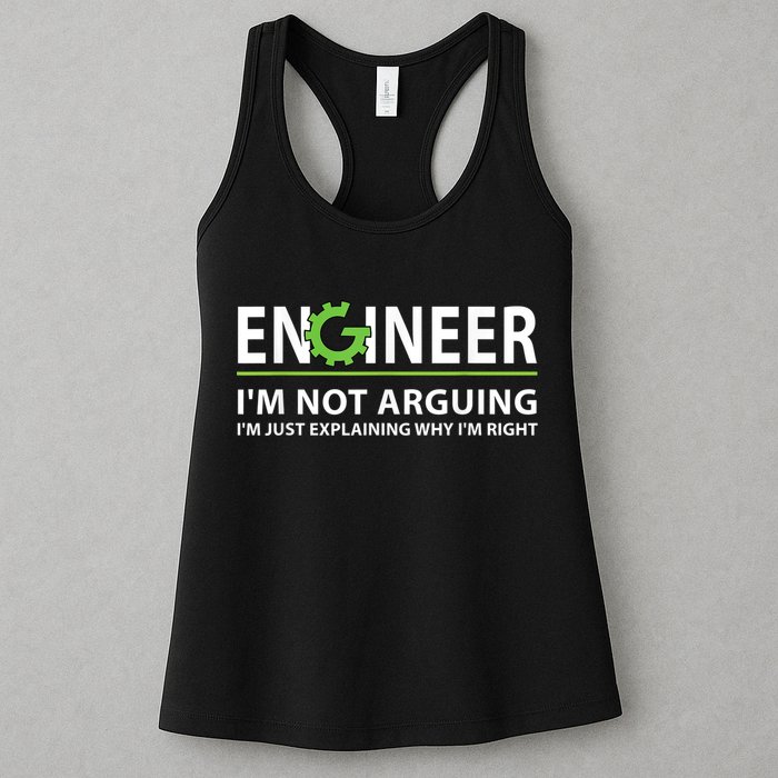 Engineer I'm Not Arguing Funny Engineering Quote Engineers Womens Tank Top