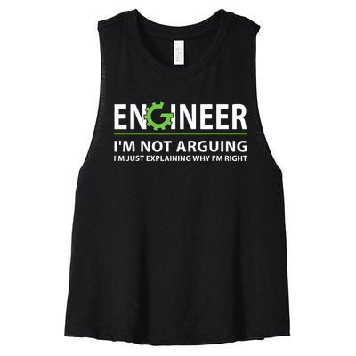 Engineer I'm Not Arguing Funny Engineering Quote Engineers Women's Racerback Cropped Tank