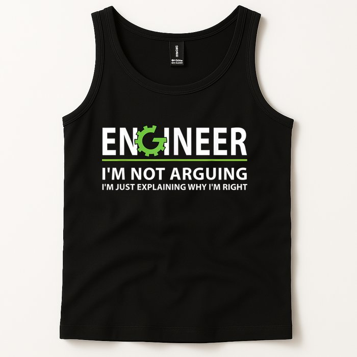 Engineer I'm Not Arguing Funny Engineering Quote Engineers Tank Top