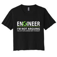 Engineer I'm Not Arguing Funny Engineering Quote Engineers Crop Top