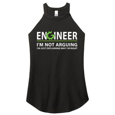 Engineer I'm Not Arguing Funny Engineering Quote Engineers Women's Perfect Tri Rocker Tank