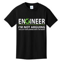 Engineer I'm Not Arguing Funny Engineering Quote Engineers Kids T-Shirt