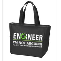 Engineer I'm Not Arguing Funny Engineering Quote Engineers Zip Tote Bag