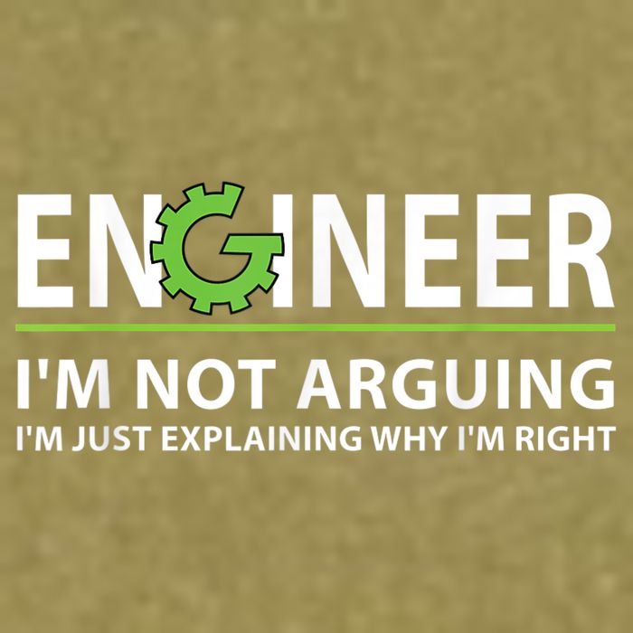 Engineer I'm Not Arguing Funny Engineering Quote Engineers Garment-Dyed Women's Muscle Tee