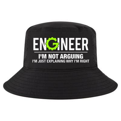 Engineer I'm Not Arguing Funny Engineering Cool Comfort Performance Bucket Hat