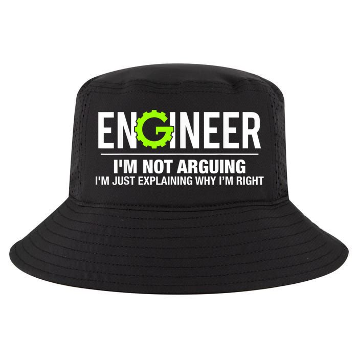 Engineer I'm Not Arguing Funny Engineering Cool Comfort Performance Bucket Hat