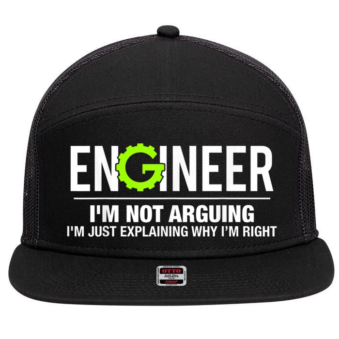 Engineer I'm Not Arguing Funny Engineering 7 Panel Mesh Trucker Snapback Hat