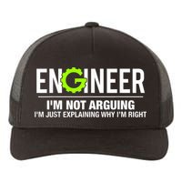 Engineer I'm Not Arguing Funny Engineering Yupoong Adult 5-Panel Trucker Hat