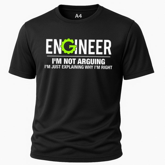 Engineer I'm Not Arguing Funny Engineering Performance Shirt