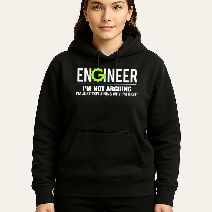 Engineer I'm Not Arguing Funny Engineering Hoodie