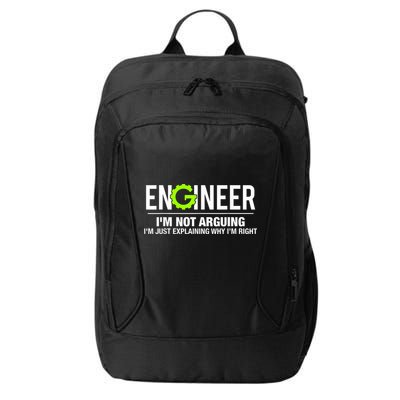 Engineer I'm Not Arguing Funny Engineering City Backpack