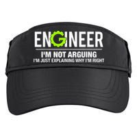 Engineer I'm Not Arguing Funny Engineering Adult Drive Performance Visor
