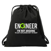Engineer I'm Not Arguing Funny Engineering Drawstring Bag