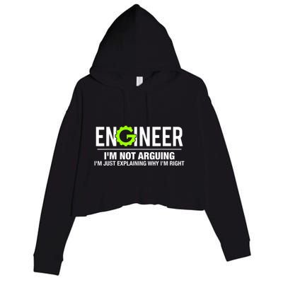 Engineer I'm Not Arguing Funny Engineering Crop Fleece Hoodie