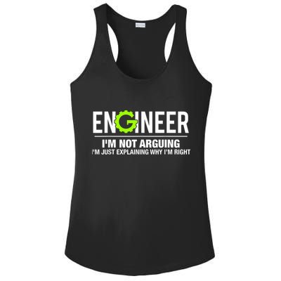 Engineer I'm Not Arguing Funny Engineering Ladies PosiCharge Competitor Racerback Tank