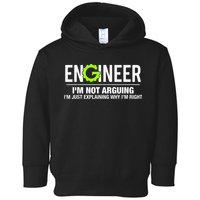 Engineer I'm Not Arguing Funny Engineering Toddler Hoodie