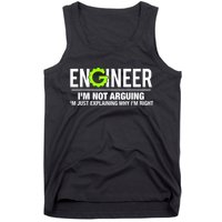 Engineer I'm Not Arguing Funny Engineering Tank Top