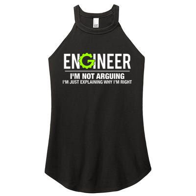 Engineer I'm Not Arguing Funny Engineering Women's Perfect Tri Rocker Tank