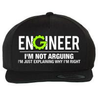 Engineer I'm Not Arguing Funny Engineering Wool Snapback Cap