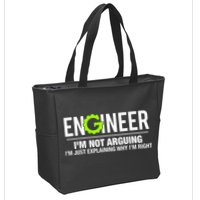 Engineer I'm Not Arguing Funny Engineering Zip Tote Bag