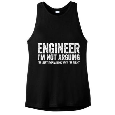 Engineer I'm Not Arguing Just Explaining Why I'm Right Premium Ladies PosiCharge Tri-Blend Wicking Tank