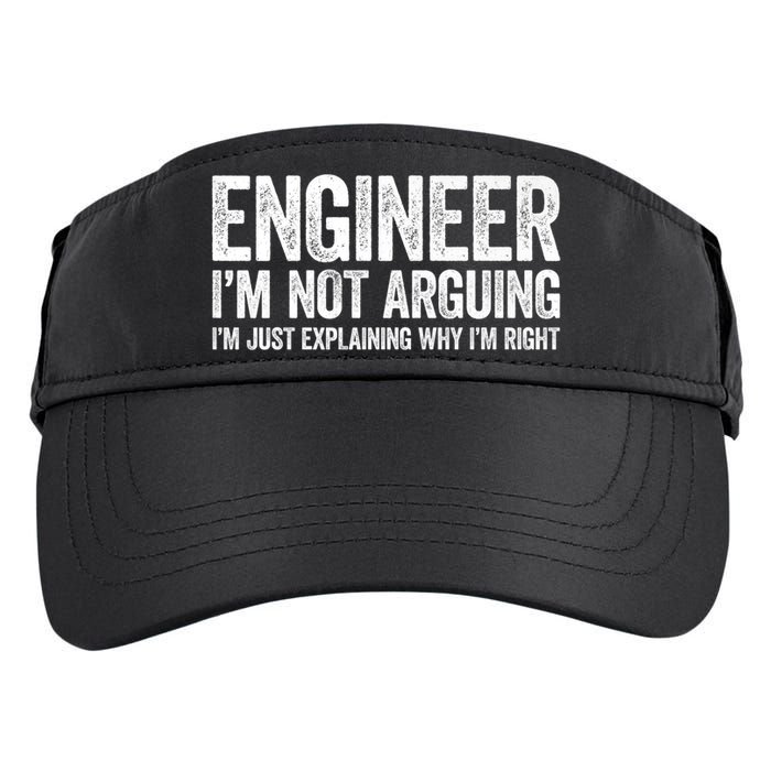 Engineer I'm Not Arguing Just Explaining Why I'm Right Premium Adult Drive Performance Visor