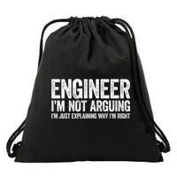 Engineer I'm Not Arguing Just Explaining Why I'm Right Premium Drawstring Bag