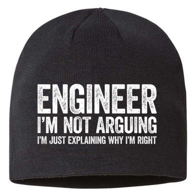 Engineer I'm Not Arguing Just Explaining Why I'm Right Premium Sustainable Beanie