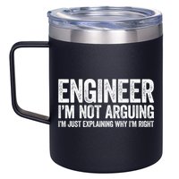 Engineer I'm Not Arguing Just Explaining Why I'm Right Premium 12oz Stainless Steel Coffee Mug