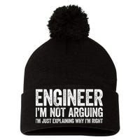 Engineer I'm Not Arguing Just Explaining Why I'm Right Premium Pom Pom 12in Knit Beanie