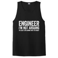 Engineer I'm Not Arguing Just Explaining Why I'm Right Premium PosiCharge Competitor Tank