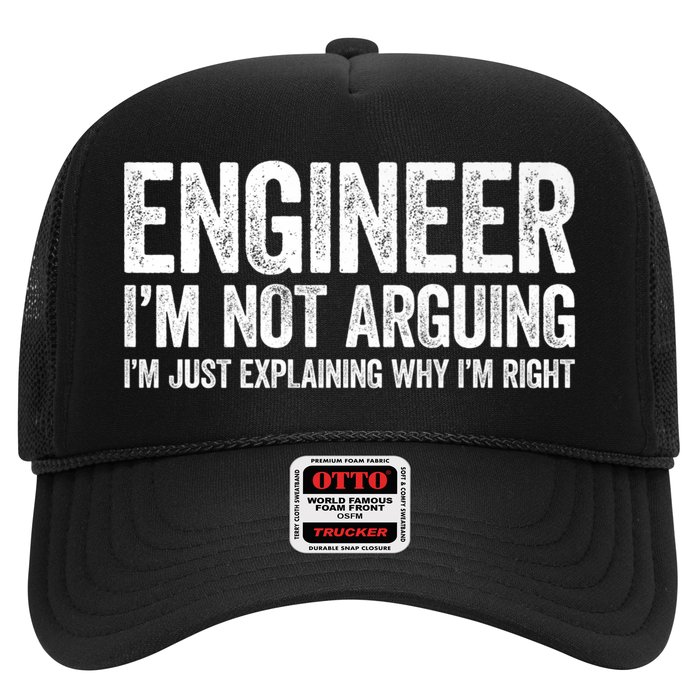 Engineer I'm Not Arguing Just Explaining Why I'm Right Premium Trucker Hat