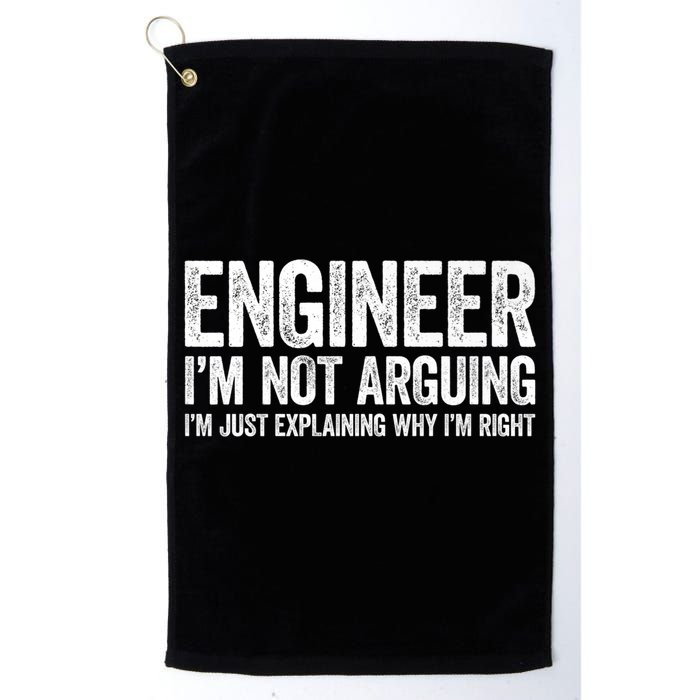 Engineer I'm Not Arguing Just Explaining Why I'm Right Premium Golf Towel