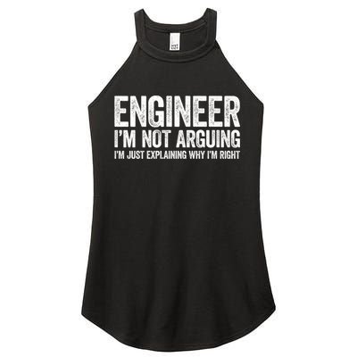 Engineer I'm Not Arguing Just Explaining Why I'm Right Premium Women's Perfect Tri Rocker Tank