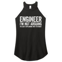 Engineer I'm Not Arguing Just Explaining Why I'm Right Premium Women's Perfect Tri Rocker Tank