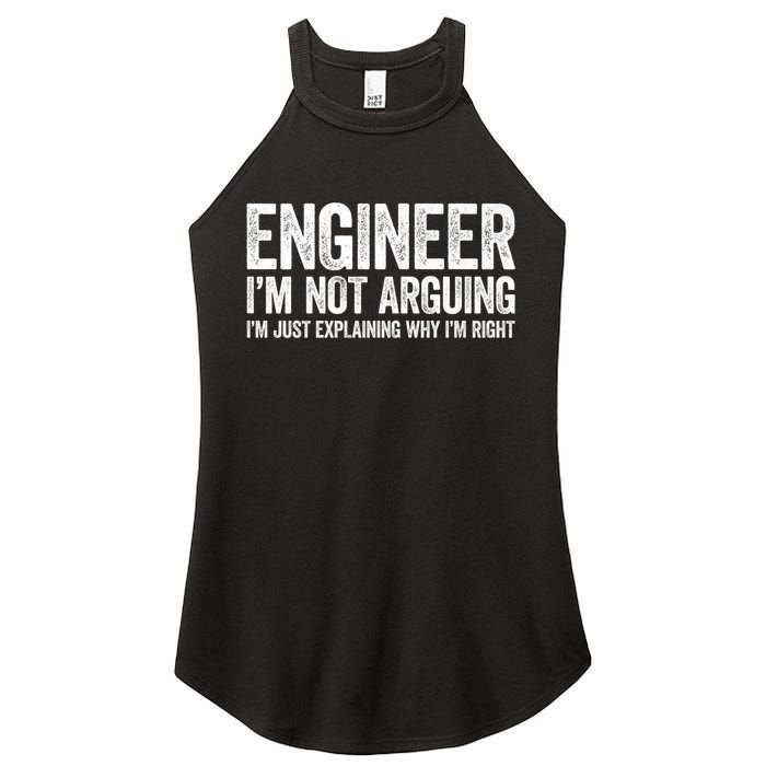 Engineer I'm Not Arguing Just Explaining Why I'm Right Premium Women's Perfect Tri Rocker Tank