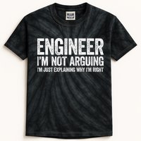 Engineer I'm Not Arguing Just Explaining Why I'm Right Premium Kids Tie-Dye T-Shirt