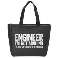 Engineer I'm Not Arguing Just Explaining Why I'm Right Premium Zip Tote Bag