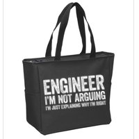 Engineer I'm Not Arguing Just Explaining Why I'm Right Premium Zip Tote Bag