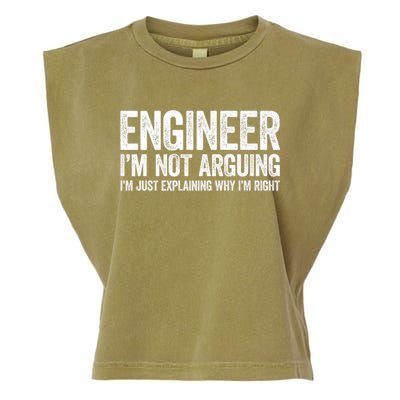 Engineer I'm Not Arguing Just Explaining Why I'm Right Premium Garment-Dyed Women's Muscle Tee