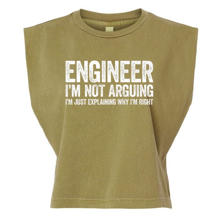 Engineer I'm Not Arguing Just Explaining Why I'm Right Premium Garment-Dyed Women's Muscle Tee