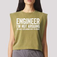Engineer I'm Not Arguing Just Explaining Why I'm Right Premium Garment-Dyed Women's Muscle Tee