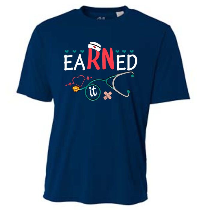 earned it nurse graduation nursing grad student rn lpn Cooling Performance Crew T-Shirt