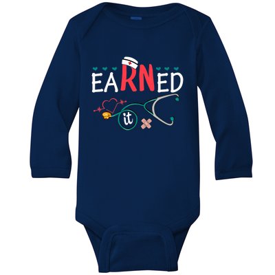 earned it nurse graduation nursing grad student rn lpn Baby Long Sleeve Bodysuit