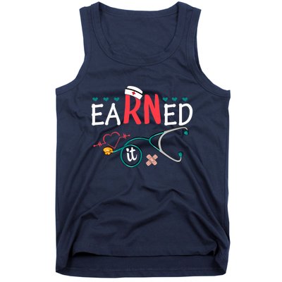 earned it nurse graduation nursing grad student rn lpn Tank Top