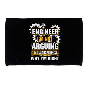 Engineer I'm Not Arguing Just Explaining Why I'm Right Microfiber Hand Towel