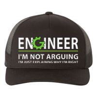 Engineer Im Not Arguing Funny Engineering Quote Engineers Yupoong Adult 5-Panel Trucker Hat