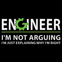 Engineer Im Not Arguing Funny Engineering Quote Engineers 7-Panel Snapback Hat