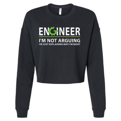 Engineer Im Not Arguing Funny Engineering Quote Engineers Cropped Pullover Crew